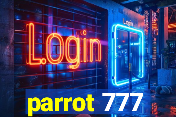 parrot 777